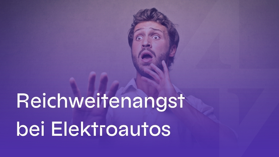 Elektroauto Reichweitenangst: Vorurteil oder Realität?